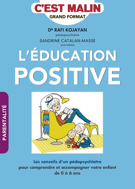 L'éducation positive, c'est malin - cover