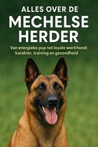 Alles over de Mechelse Herder