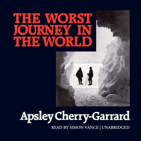 The Worst Journey in the World - cover