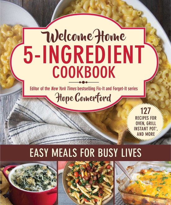 Welcome Home - Welcome Home 5-Ingredient Cookbook - cover