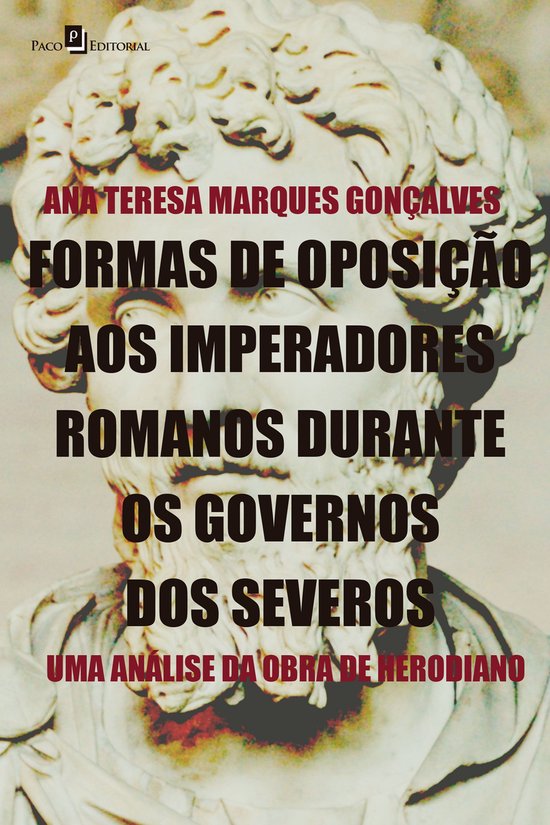 Formas de oposição aos imperadores romanos durante os gove ... - cover