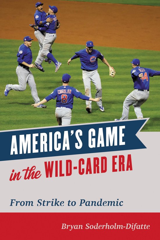 America's Game in the Wild-Card Era - cover