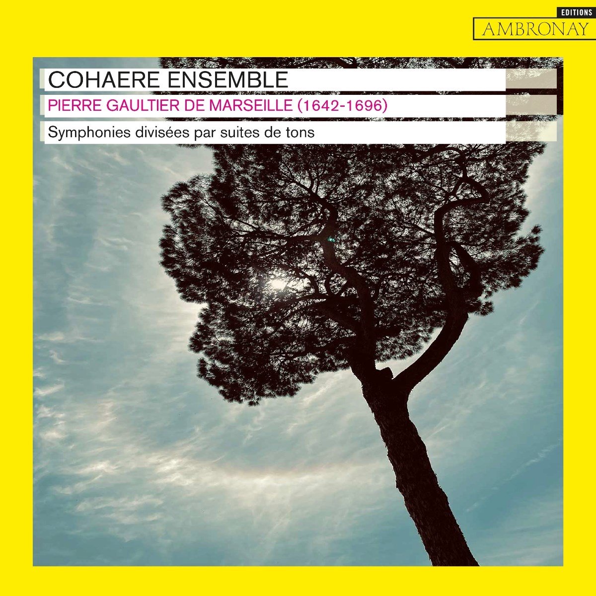 Cohaere Ensemble - De Marseille: Symphonies Divisees Par Suites De Tons (CD)