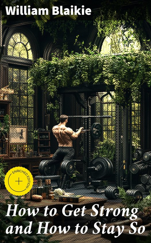 How to Get Strong and How to Stay So - cover