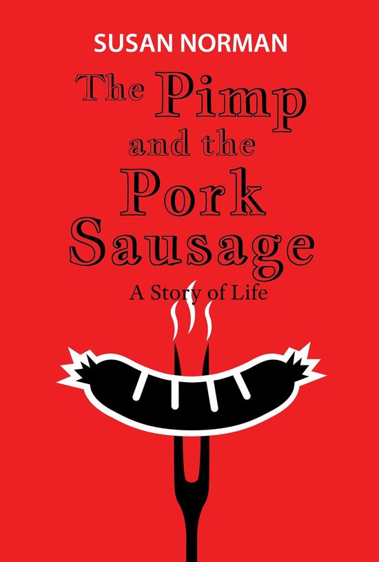 The Pimp and the Pork Sausage - cover