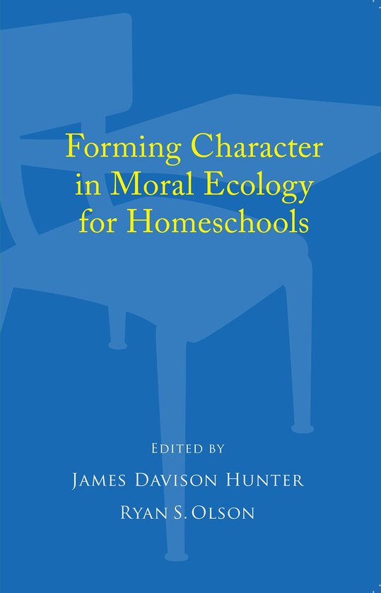 Forming Character in Moral Ecology for Homeschools - cover