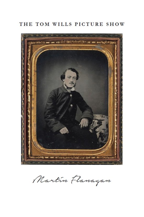 The Tom Wills Picture Show - cover