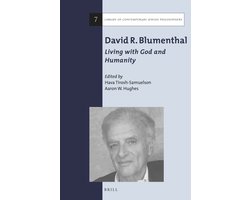 Library of Contemporary Jewish Philosophers7- David R. Blumenthal: Living with God and Humanity