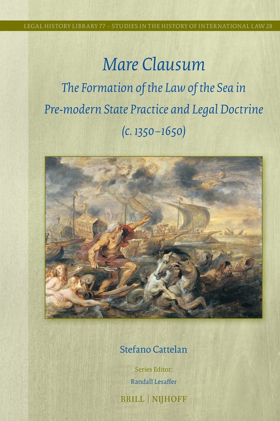 Studies in the History of International Law77/28- Mare Claus ... - cover