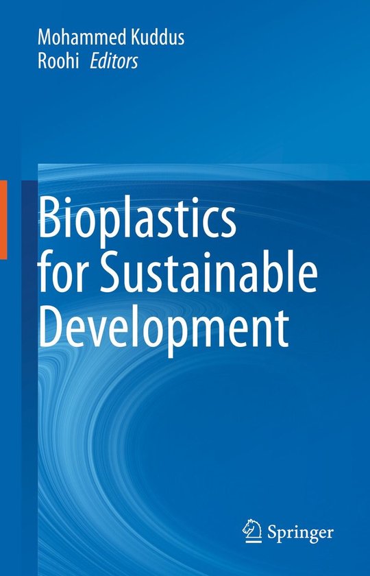 Biomedical and Life Sciences (R0) - Bioplastics for Sustaina ... - cover