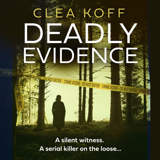 The Jayne and Steelie Series- Deadly Evidence - cover