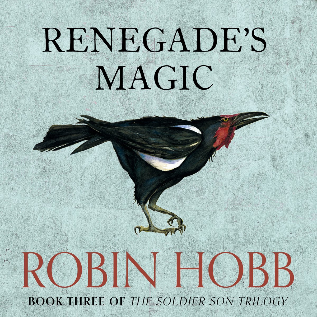 Omslag van The Soldier Son Trilogy- Renegade’s Magic
