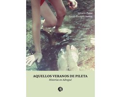 Aquellos veranos de pileta