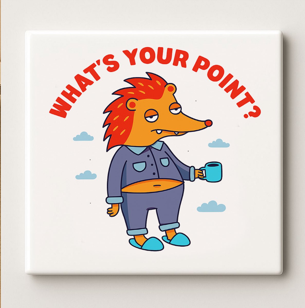 What’s Your Point Grappige Egel Keramische Tegel 15x15cm – Humoristisch Dierenquote Ontwer