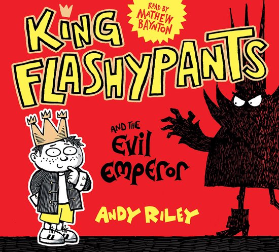 King Flashypants1- King Flashypants and the Evil Emperor - cover