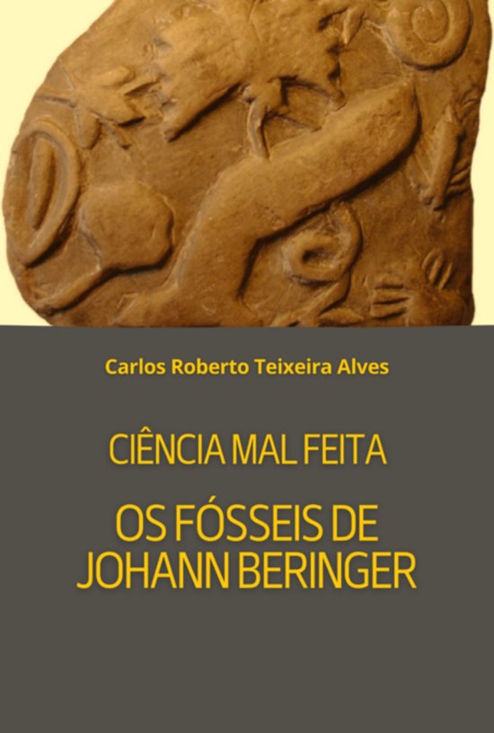 Ciência Mal Feita - Os Fósseis De Beringer - cover