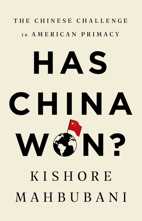 Boekcover 'HAS CHINA WON?' met wereldbol en Chinese vlag.