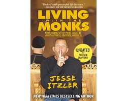 Living with the Monks