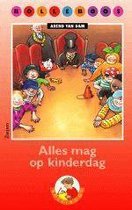 9789027643155 - Bolleboos / 1 Serie 4 / deel Alles mag op kinderdag