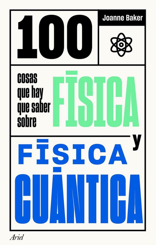 Ariel - 100 cosas que hay que saber sobre física y física  ... - cover