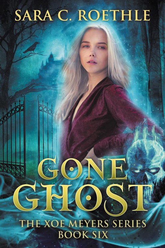 Xoe Meyers Young Adult Urban Fantasy 6 - Gone Ghost - cover