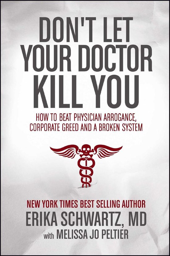 Boekomslag "Don't Let Your Doctor Kill You". Tekst: "DON'T LET YOUR DOCTOR KILL YOU"