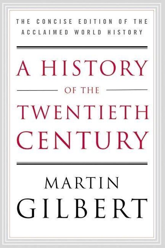 A History of the Twentieth Century - cover