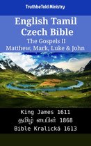 Parallel Bible Halseth English 2204 - English Tamil Czech Bible - The Gospels II - Matthew, Mark, Luke & John