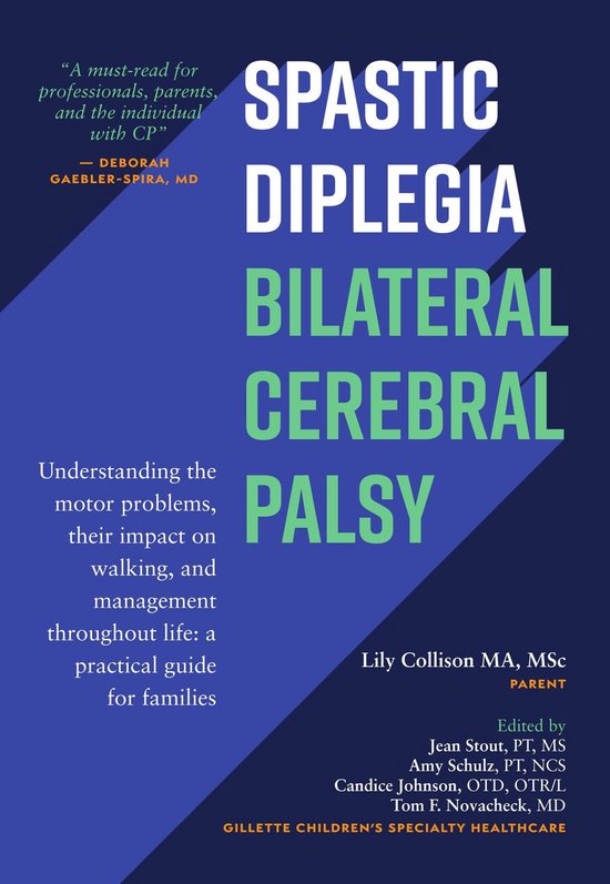 Spastic Diplegia: Bilateral Cerebral Palsy: Understanding th ... - cover