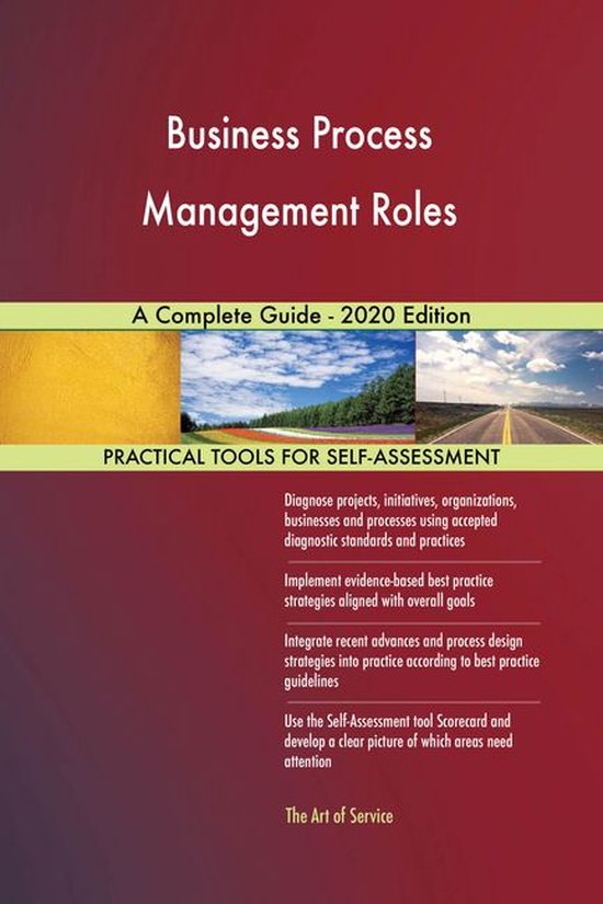 Business Process Management Roles A Complete Guide - 2020 Edition ...