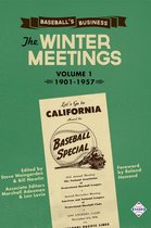 SABR Digital Library 43 - Baseball's Business: The Winter Meetings: 1901-1957