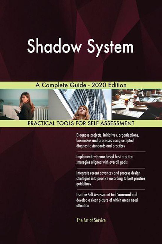 Shadow System A Complete Guide - 2020 Edition (ebook), Gerardus Blokdyk ...