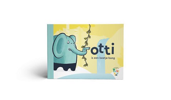 YumiYay voorleesboek - Olifant - Otti is een beetje bang - Voorleesboek 1 jaar- 2 jaar-3 jaar