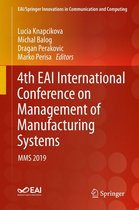 EAI/Springer Innovations in Communication and Computing - 4th EAI International Conference on Management of Manufacturing Systems