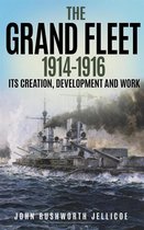 The Grand Fleet 1914-1916 (Annotated)