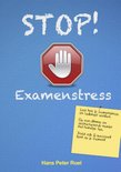 Stop! Examenstress en faalangst