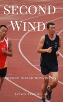 Second Wind: Stranger Than Fiction, Book 4