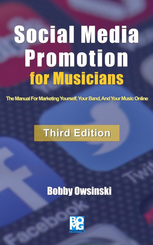 Social Media Promotion For Musicians - Third Edition - cover