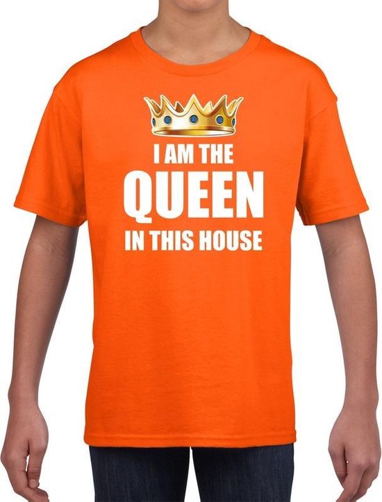 Koningsdag t-shirt Im the queen in this house oranje meisjes / kinderen - Woningsdag thuisblijvers / Kingsday thuis vieren 164/176