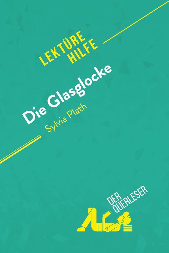 Lektürehilfe - Die Glasglocke von Sylvia Plath (Lektürehil ... - cover