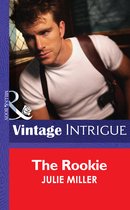 The Rookie (Mills & Boon Intrigue) (The Taylor Clan - Book 3)