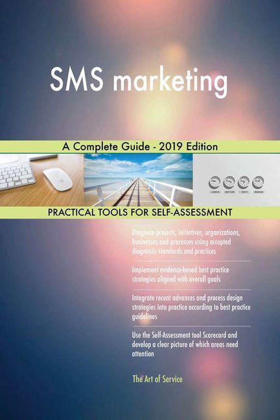 SMS marketing A Complete Guide - 2019 Edition (ebook), Gerardus Blokdyk ...