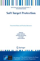 NATO Science for Peace and Security Series C: Environmental Security - Soft Target Protection
