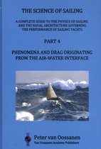 The Science of Sailing 4 - Phenomena and Drag Originating from the Air-Water Interface