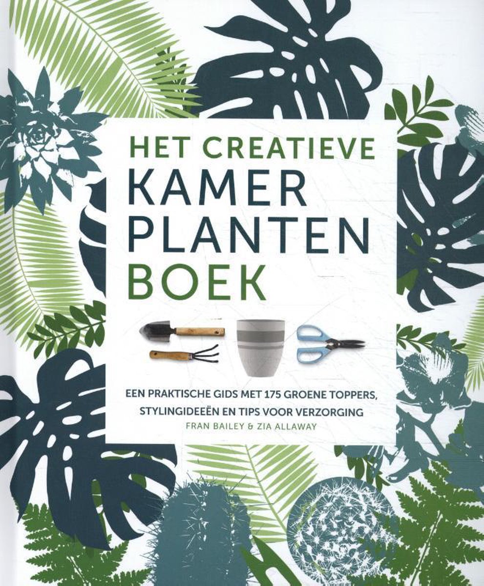 Het creatieve kamerplanten boek - Fran Bailey