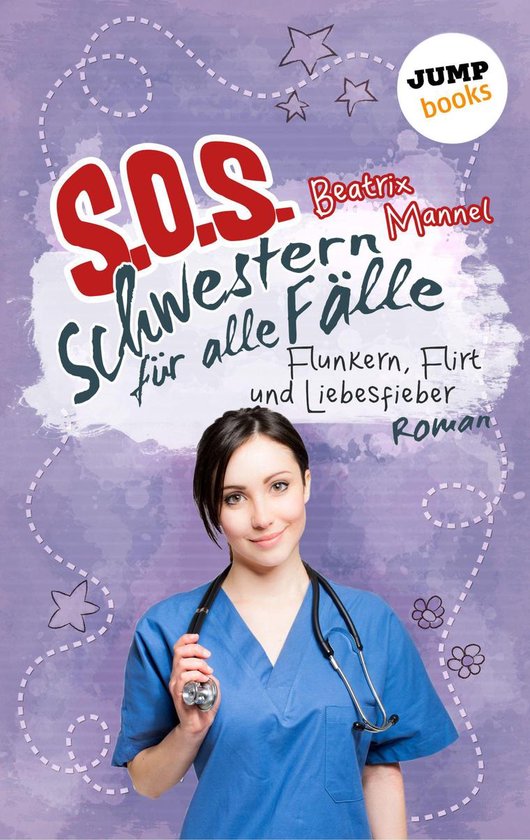 SOS - Schwestern für alle Fälle 3 - SOS - Schwestern für  ... - cover