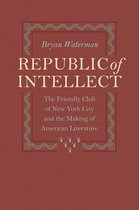 New Studies in American Intellectual and Cultural History - Republic of Intellect