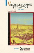 Histoire et civilisations - Villes de Flandre et d'Artois