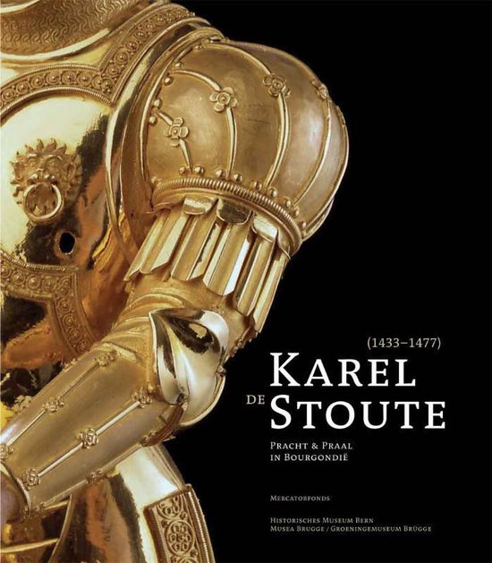 Cover van het boek 'Karel de Stoute (1433-1477)'