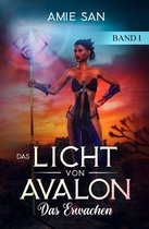 Das Licht von Avalon 1 - Das Licht von Avalon